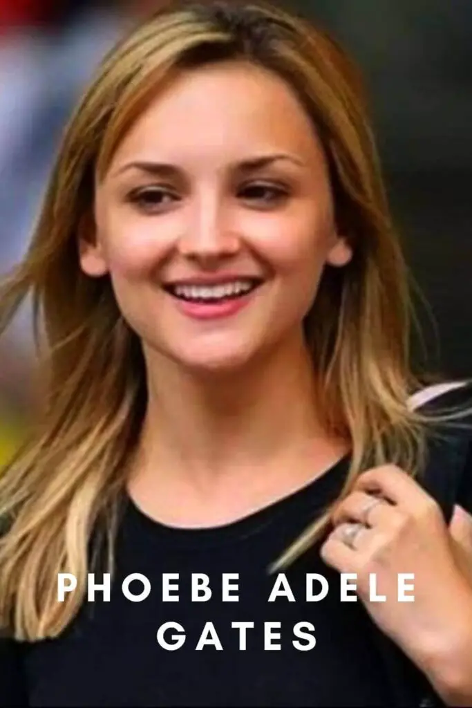 Phoebe Adele Gates – All you need to know (Education, Net Worth, Interesting Facts)