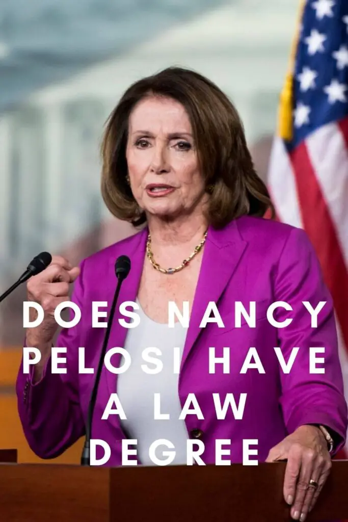 Does Nancy Pelosi Have a Law Degree?