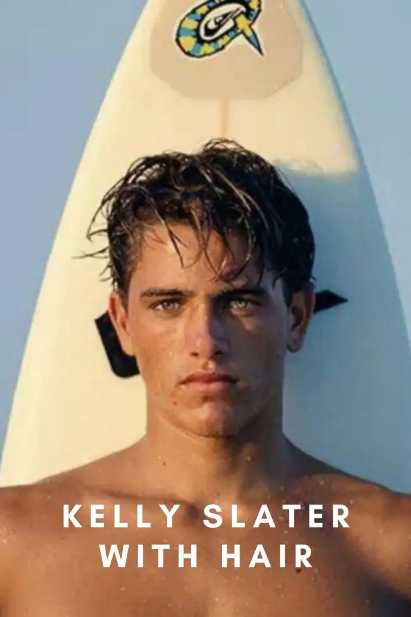 Kelly Slater With Hair