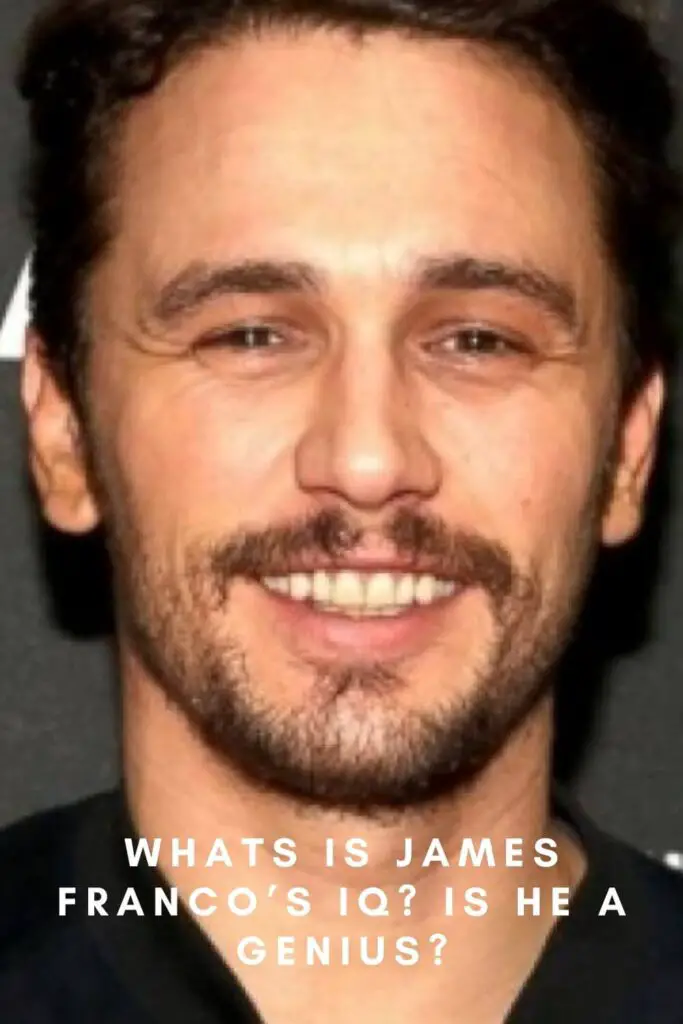 What is James Franco IQ? Is he a Genius?