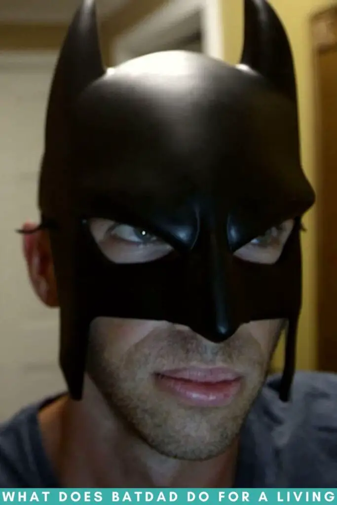 What Does Batdad Do For A Living