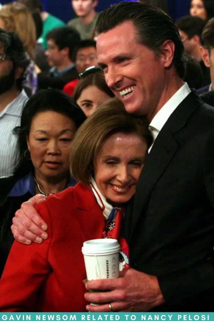 Is Gavin Newsom Related to Nancy Pelosi