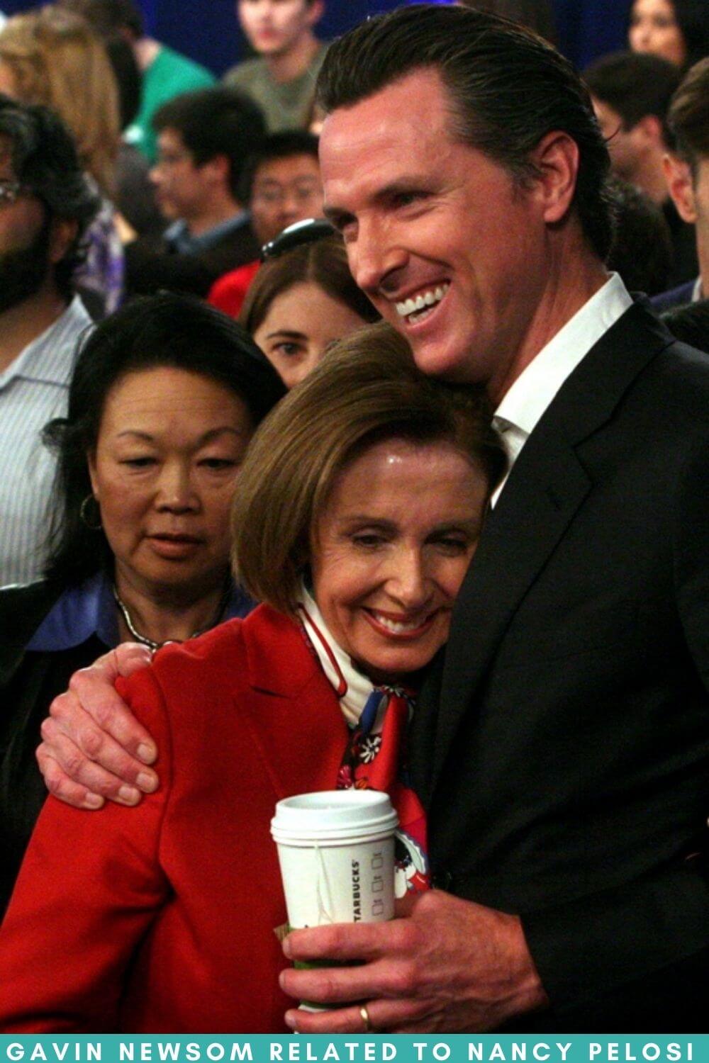 Is Gavin Newsom Related To Nancy Pelosi   Gavin Newsom Related To Nancy Pelosi 1 