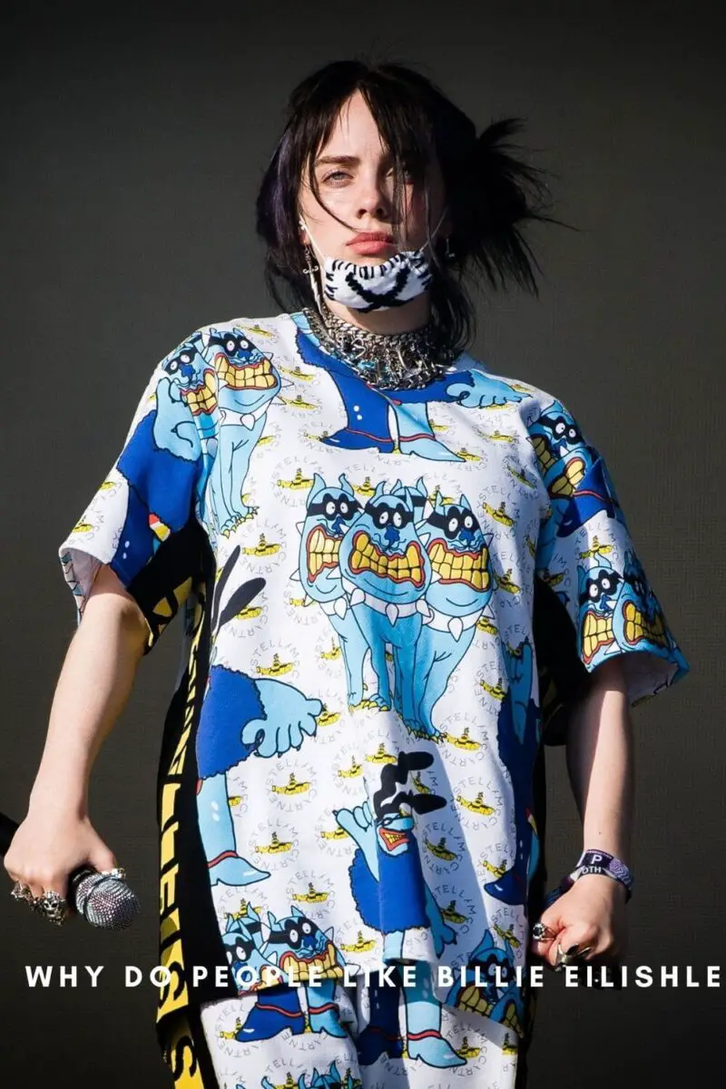 Why do People Like Billie Eilish?