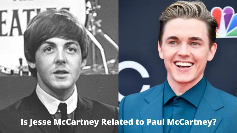 Is Jesse McCartney Related to Paul McCartney?