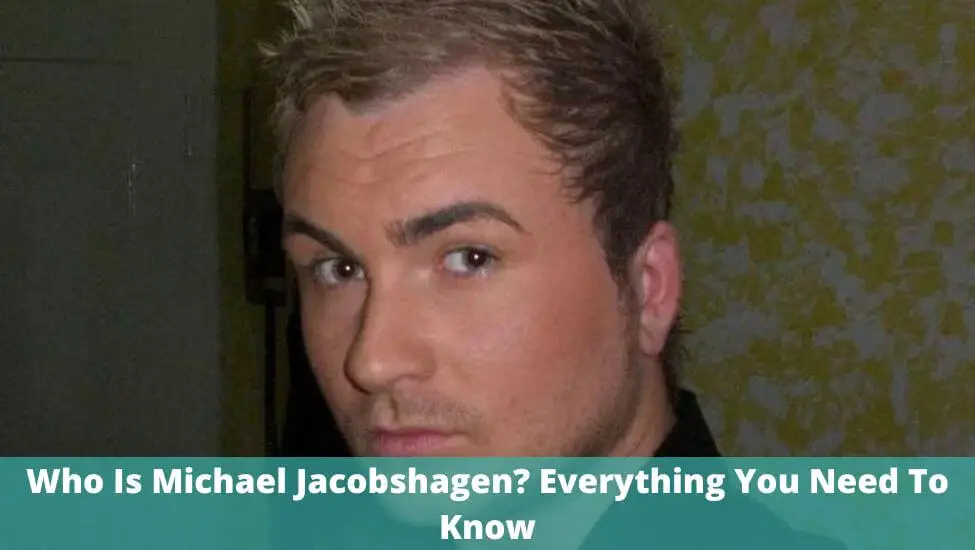 Who Is Michael Jacobshagen? Everything You Need To Know