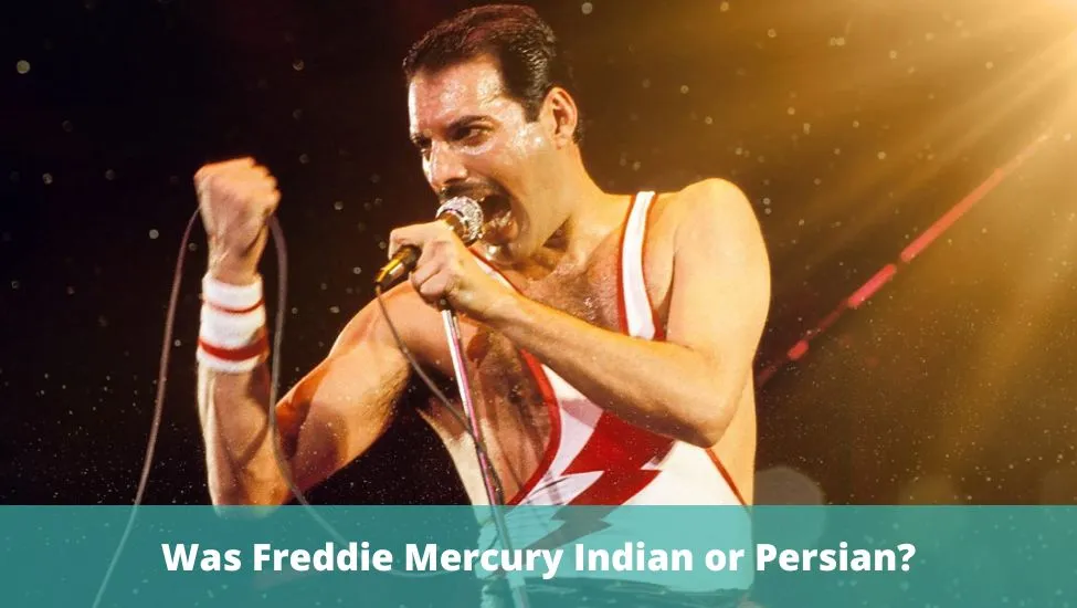 Was Freddie Mercury Indian or Persian?