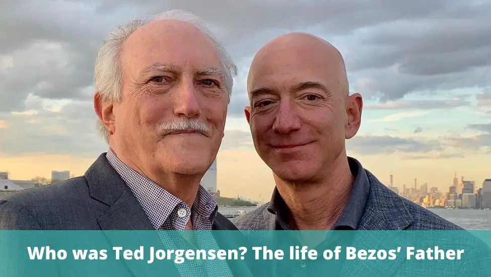 Who was Ted Jorgensen? The life of Bezos’ Father