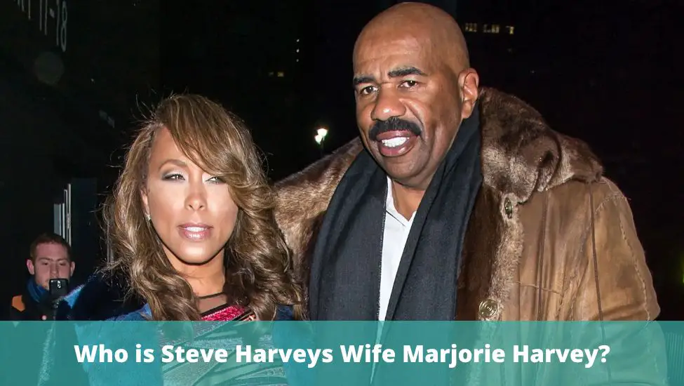 Who is Steve Harveys Wife Marjorie Harvey