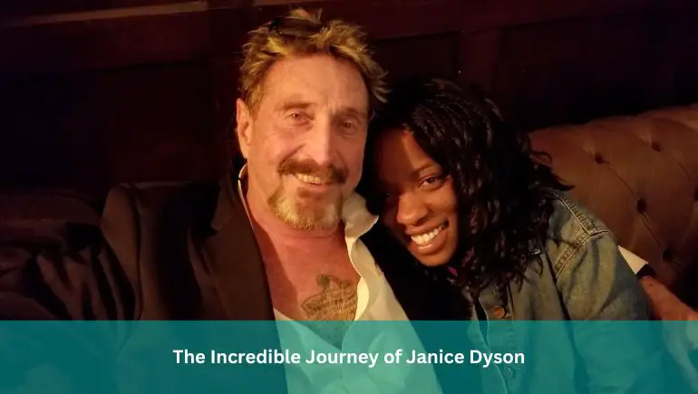 The Incredible Journey of Janice Dyson
