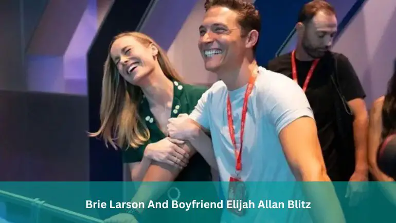 Brie Larson And Boyfriend Elijah Allan Blitz