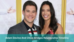 Adam Devine And Chloe Bridges Relationship Timeline