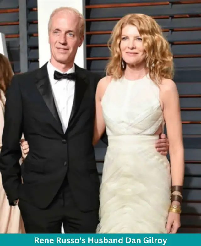 Rene Russo's Husband Dan Gilroy