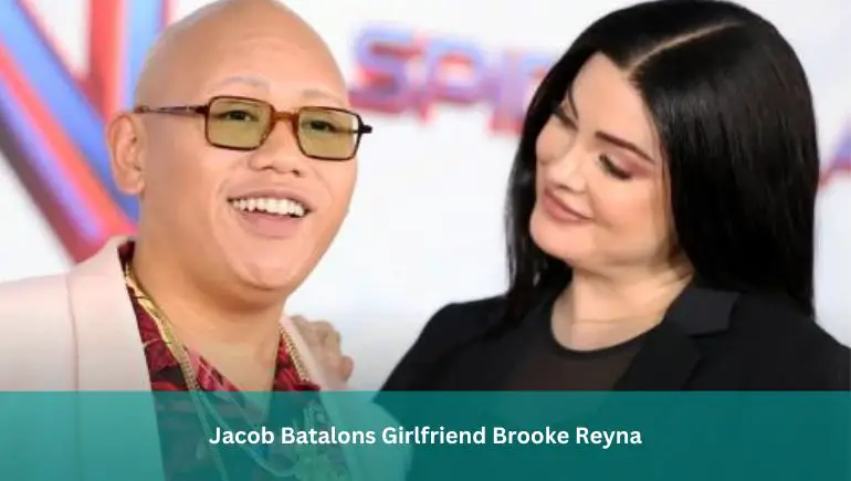 Jacob Batalons Girlfriend Brooke Reyna