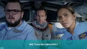 Will There Be a Moonfall 2