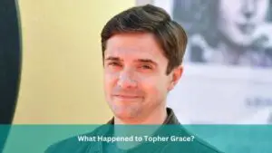 What Happened to Topher Grace