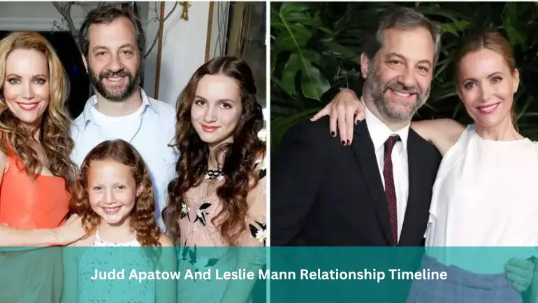Judd Apatow And Leslie Mann Relationship Timeline