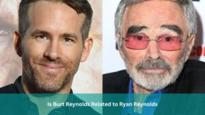 Is Burt Reynolds Related to Ryan Reynolds