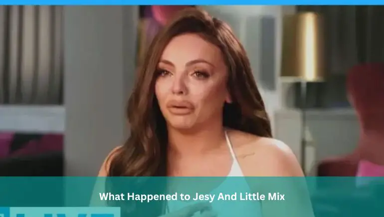 What Happened to Jesy And Little Mix