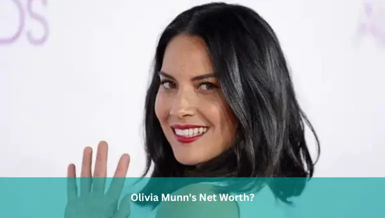 Olivia Munn's Net Worth