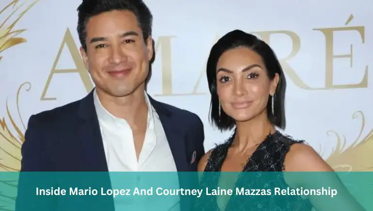 Inside Mario Lopez And Courtney Laine Mazzas Relationship