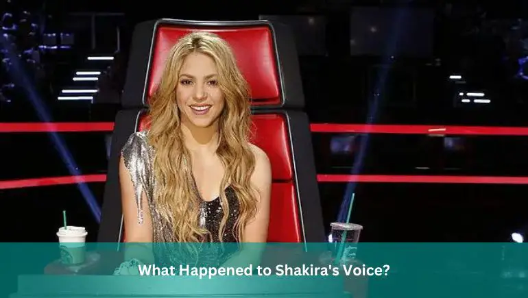 What Happened to Shakira's Voice